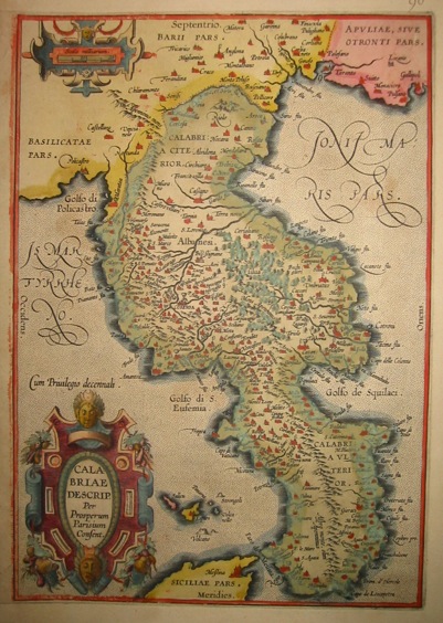 Ortelius Abraham (1528-1598) Calabriae descriptio... 1603 Anversa, Jean Baptiste Vrients